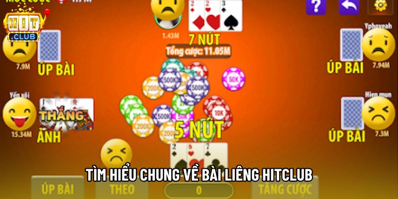 Tìm hiểu chung về bài liêng hitclub Tìm hiểu chung về bài liêng hitclub