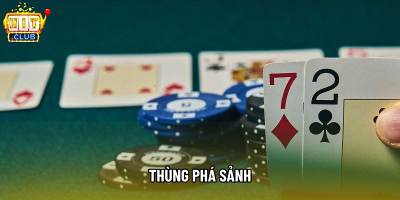 Giải Mã Sức Mạnh Của Thùng Phá Sảnh: Tay Bài Huyền Thoại