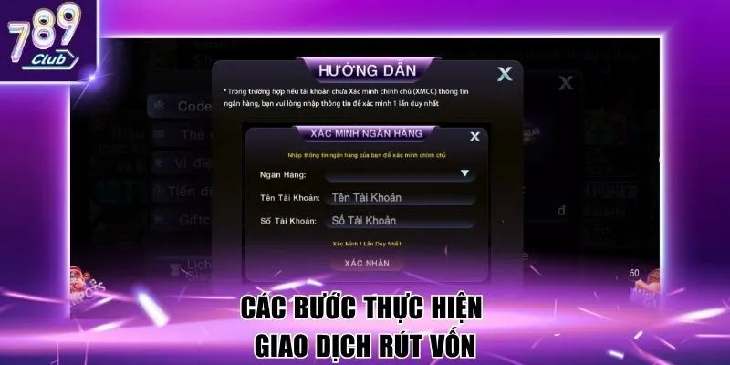 Các bước thực hiện giao dịch rút vốn