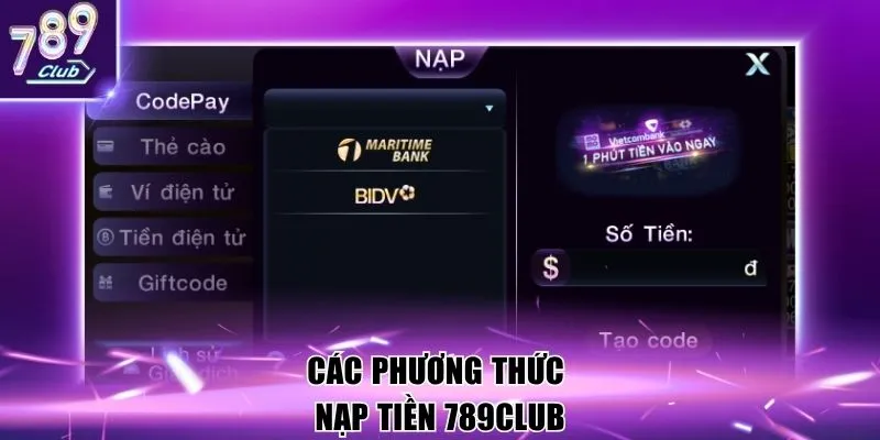 Các phương thức nạp tiền 789Club