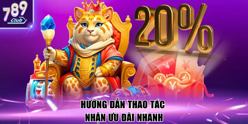 Hướng dẫn thao tác nhận ưu đãi nhanh