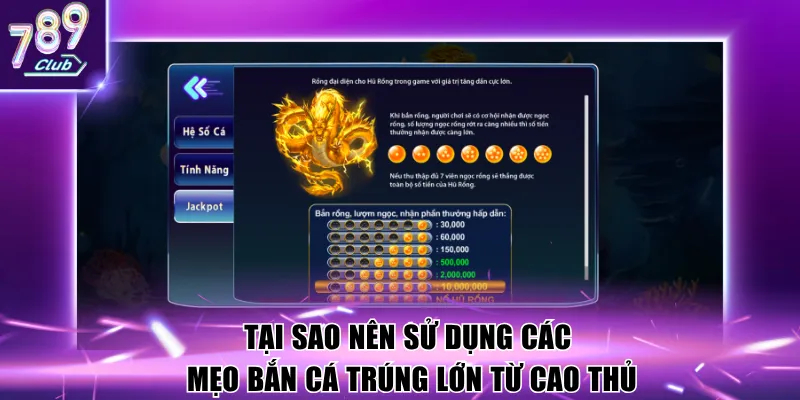 Tại sao nên sử dụng các mẹo bắn cá trúng lớn từ cao thủ
